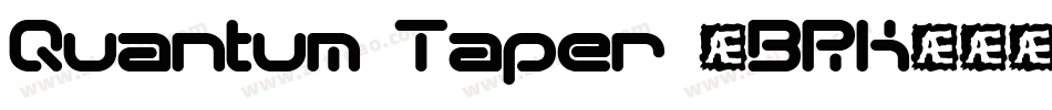 Quantum Taper (BRK)字体转换
